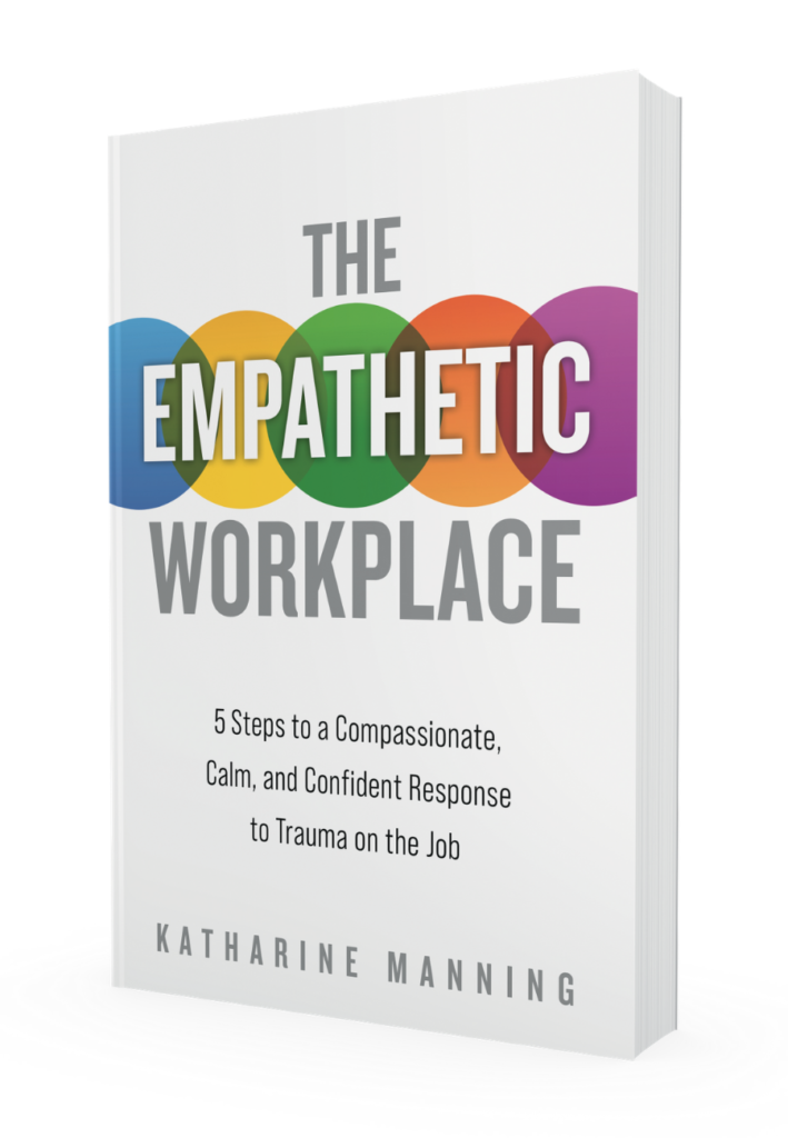 The Empathetic Workplace
